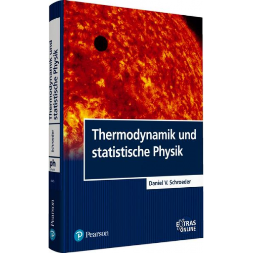 Daniel V. Schroeder - Thermodynamik und statistische Physik