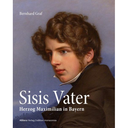 Bernhard Graf - Sisis Vater