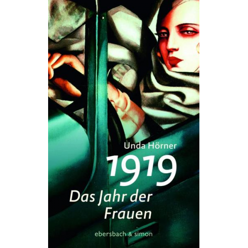 Unda Hörner - 1919 - Das Jahr der Frauen