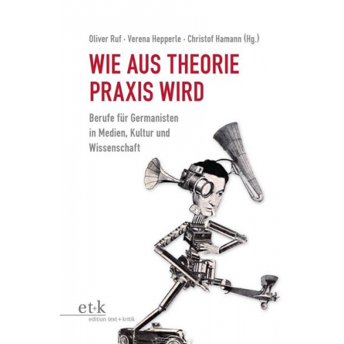 Wie aus Theorie Praxis wird