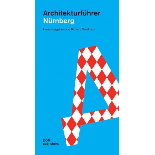 Nürnberg. Architekturführer