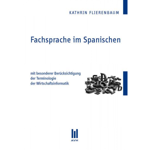 Kathrin Flierenbaum - Fachsprache im Spanischen