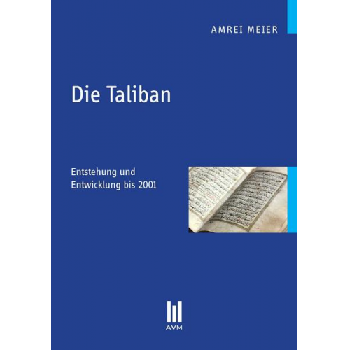 Amrei Meier - Die Taliban