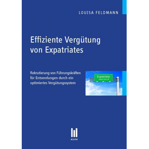 Louisa Feldmann - Effiziente Vergütung von Expatriates