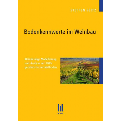 Steffen Seitz - Bodenkennwerte im Weinbau