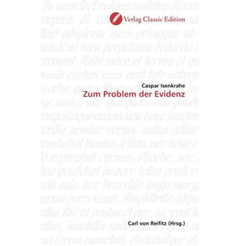 Caspar Isenkrahe - Isenkrahe, C: Zum Problem der Evidenz