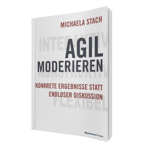 Michaela Stach - Agil moderieren