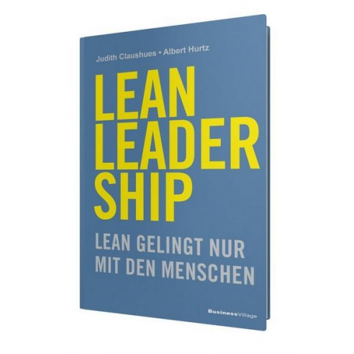 Albert Hurtz & Judith Claushues - Lean Leadership