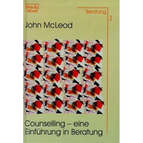 John McLeod - Counselling - Eine Einführung in Beratung