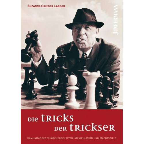 Suzanne Grieger-Langer - Die Tricks der Trickser