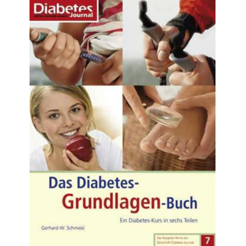 Gerhard.W. Schmeisl - Das Diabetes-Grundlagen-Buch