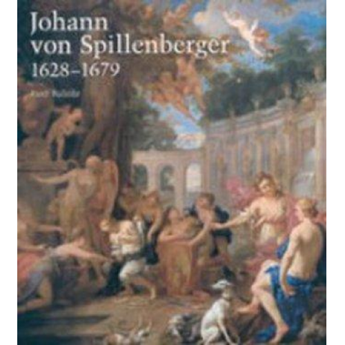 Ruth Baljöhr - Johann von Spillenberger 1628-1679