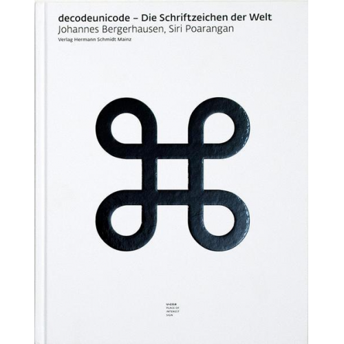 Johannes Bergerhausen & Siri Poarangan - Decodeunicode