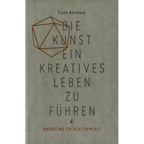 Frank Berzbach - Die Kunst ein kreatives Leben zu führen