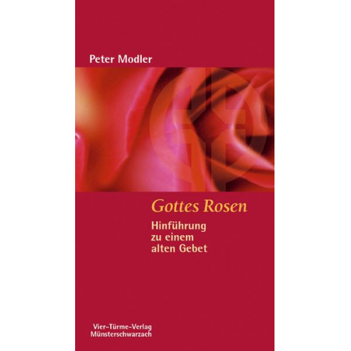 Peter Modler - Gottes Rosen