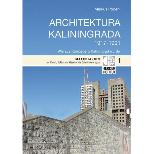 Markus Podehl - Architektura Kaliningrada