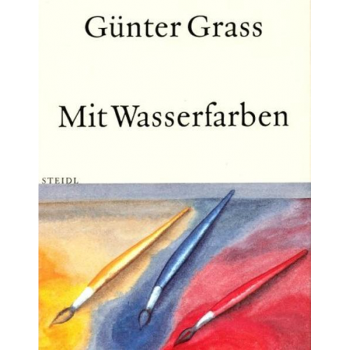 Günter Grass - Mit Wasserfarben