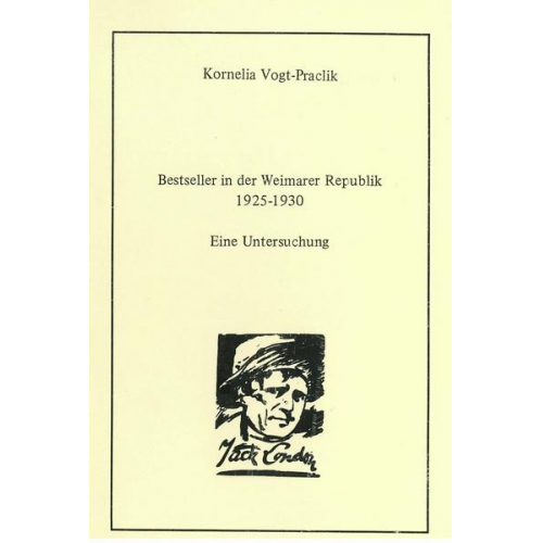 Kornelia Vogt-Praclik - Bestseller in der Weimarer Republik 1925-1930