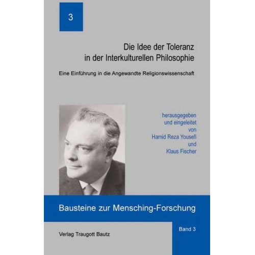 Die Idee der Toleranz in der Interkulturellen Philosophie