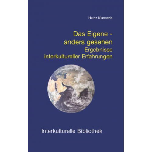 Heinz Kimmerle - Das Eigene - anders gesehen