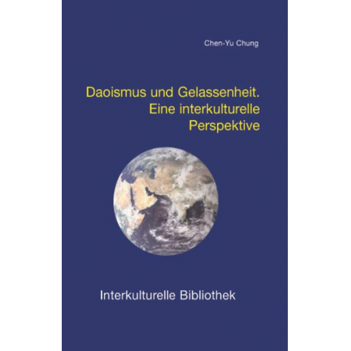 Chen-Yu Chung - Daoismus und Gelassenheit