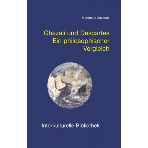 Aahmoud Zakzouk - Ghazali und Descartes