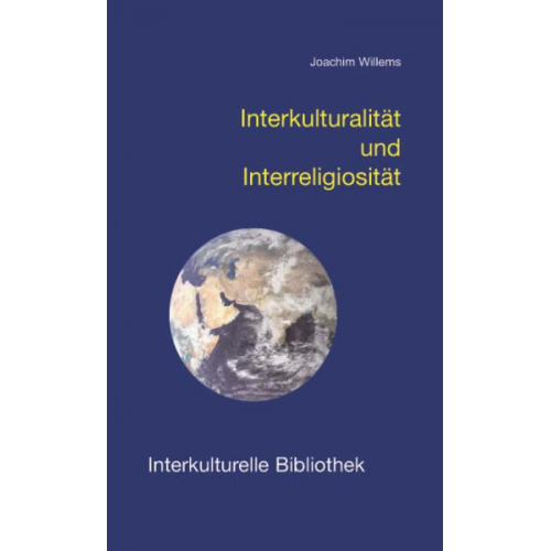 Joachim Willems - Interkulturalität und Interreligiosität