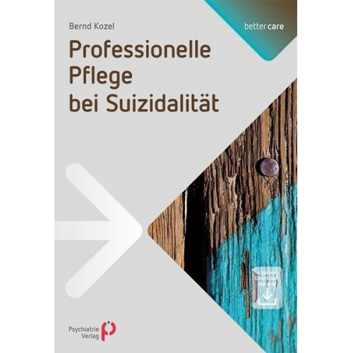 Bernd Kozel - Professionelle Pflege bei Suizidalität