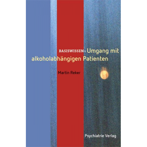 Martin Reker - Umgang mit alkoholabhängigen Patienten