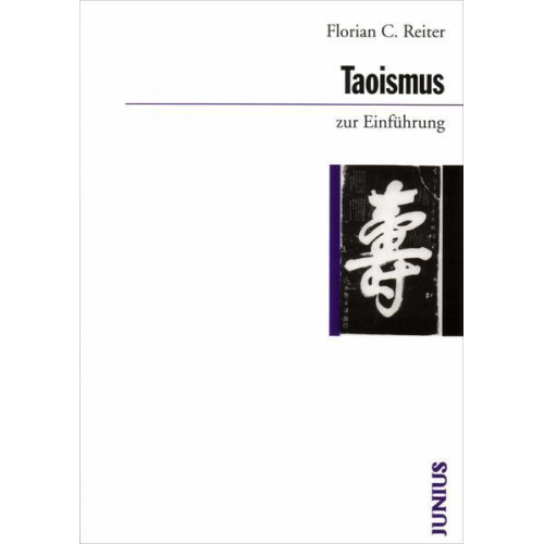 Florian C. Reiter - Taoismus zur Einführung