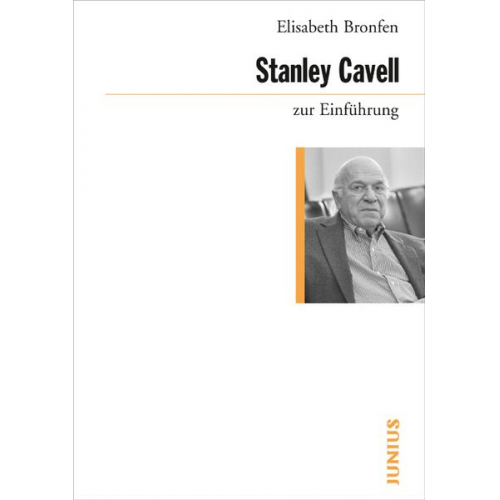 Elisabeth Bronfen - Stanley Cavell zur Einführung