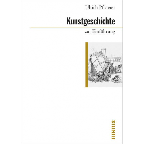 Ulrich Pfisterer - Kunstgeschichte zur Einführung