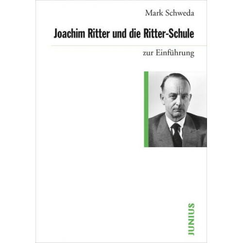 Mark Schweda - Joachim Ritter und die Ritter-Schule