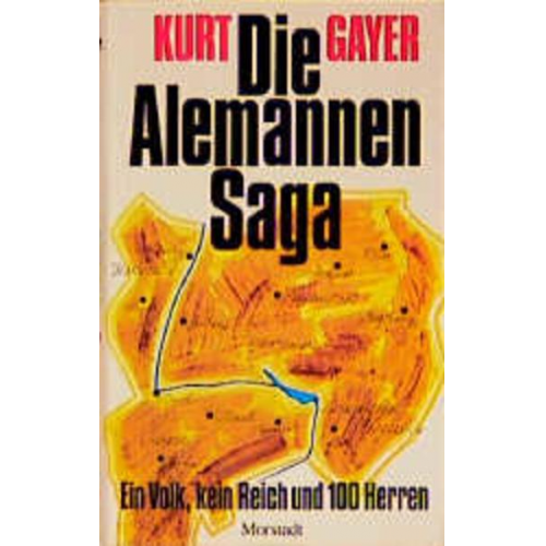 Kurt Gayer - Die Alemannen-Saga