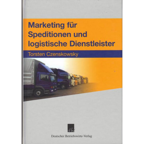 Torsten Czenskowsky - Marketing für Speditionen und logistische Dienstleister.