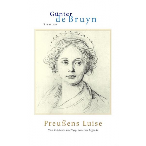 Günter de Bruyn - Preussens Luise