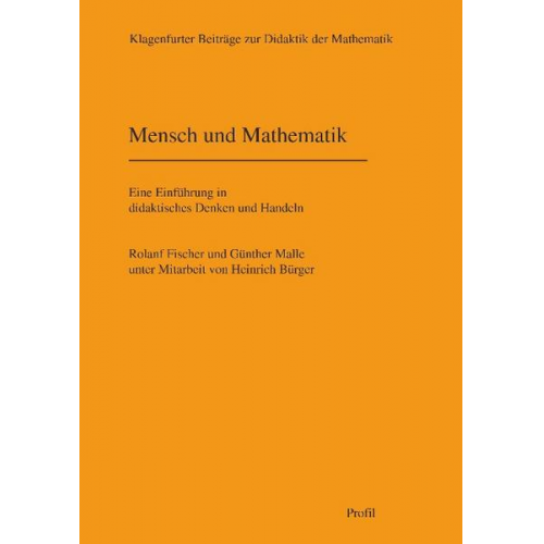 Roland Fischer & Günther Malle - Mensch und Mathematik