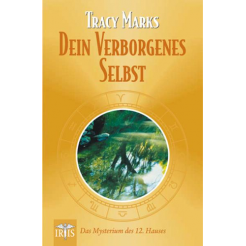 Tracy Marks - Dein verborgenes Selbst