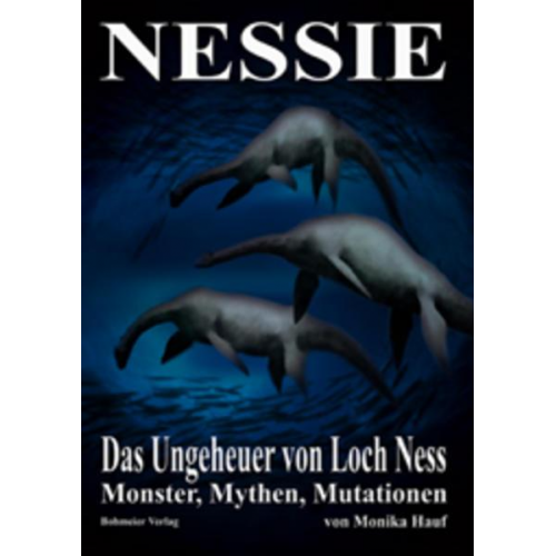 Monika Hauf - Nessie - Das Ungeheuer von Loch Ness