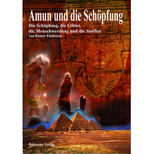 Rainer Findeisen - AMUN und die Schöpfung