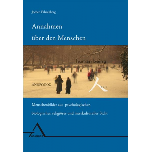 Jochen Fahrenberg - Annahmen über den Menschen