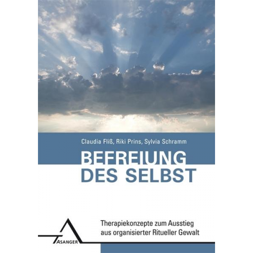 Claudia Fliss & Riki Prins & Sylvia Schramm - Befreiung des Selbst