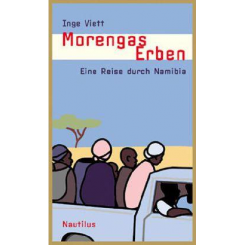 Inge Viett - Morengas Erben