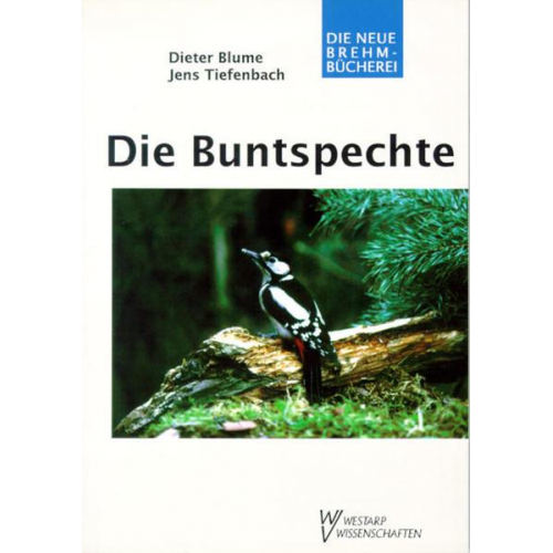 Dieter Blume & Jens Tiefenbach - Die Buntspechte