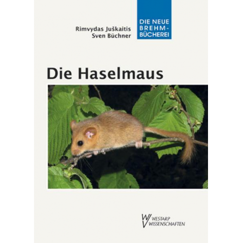 Rimvydas Juskaitis & Sven Büchner - Die Haselmaus