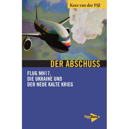 Kees van der Pijl - Der Abschuss