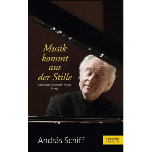 András Schiff - Musik kommt aus der Stille