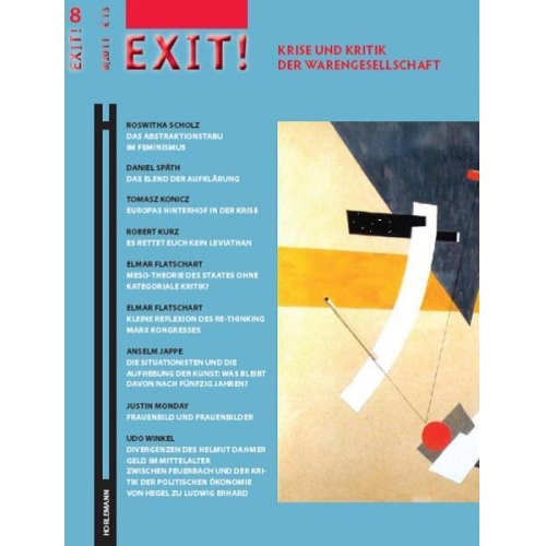 Roswitha Scholz & Daniel Späth & Tomasz Konicz & Robert Kurz & Elmar Flatschart - Exit! 8