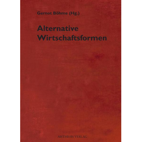 Alternative Wirtschaftsformen