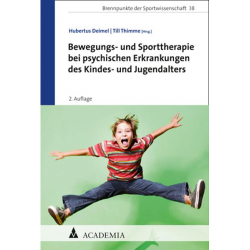 Bewegungs- und Sporttherapie bei psychischen Erkrankungen des Kindes- und Jugendalters